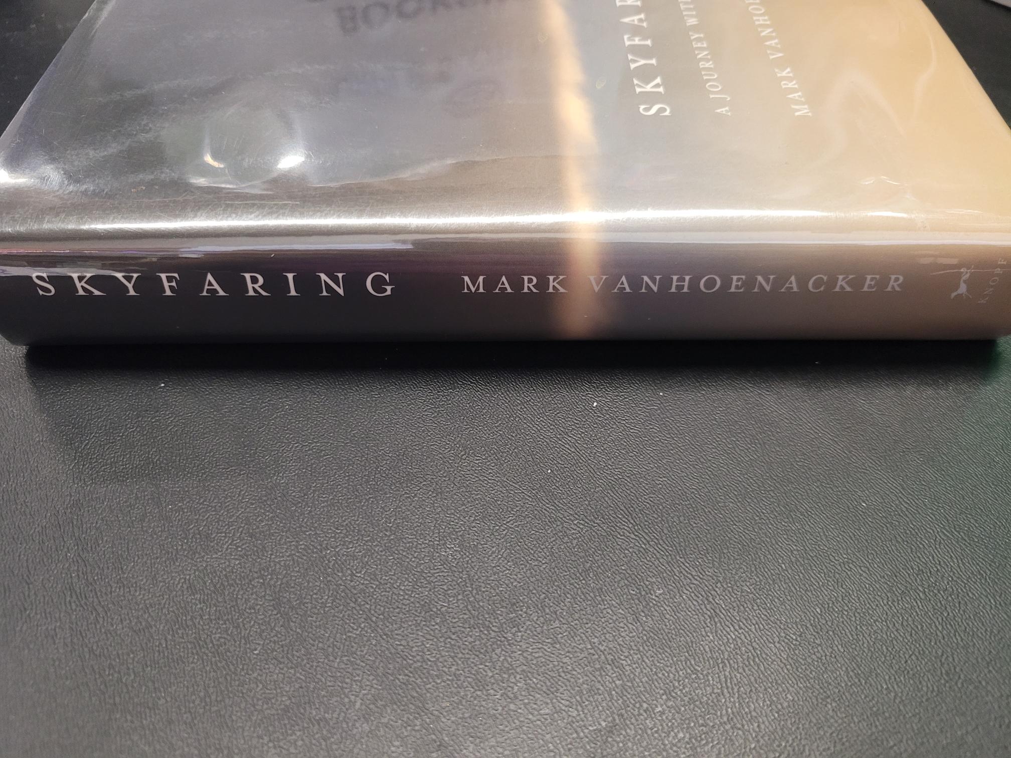 Skyfaring: A Journey With A Pilot SIGNED * Mark Vanhoenacker