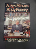 A Few Minutes with Andy Rooney * Andrew A. Rooney