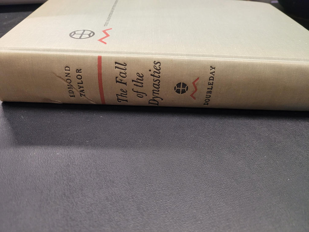 The Fall of the Dynasties * Edmond Taylor * Mainstream of the Modern World Series