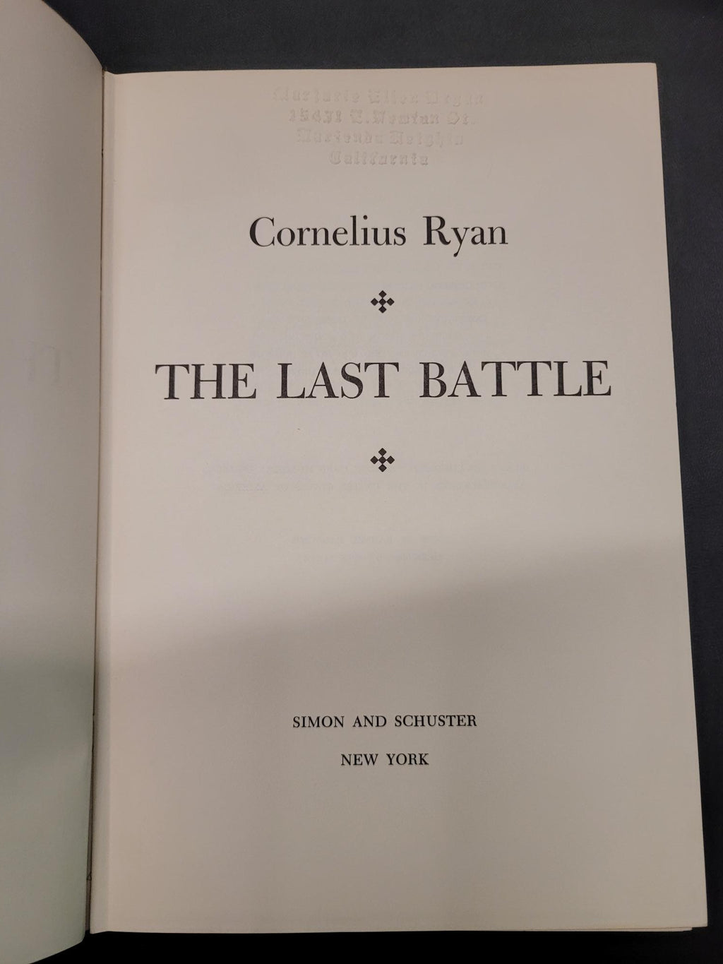 The Last Battle * Cornelius Ryan * World War II Trilogy #3