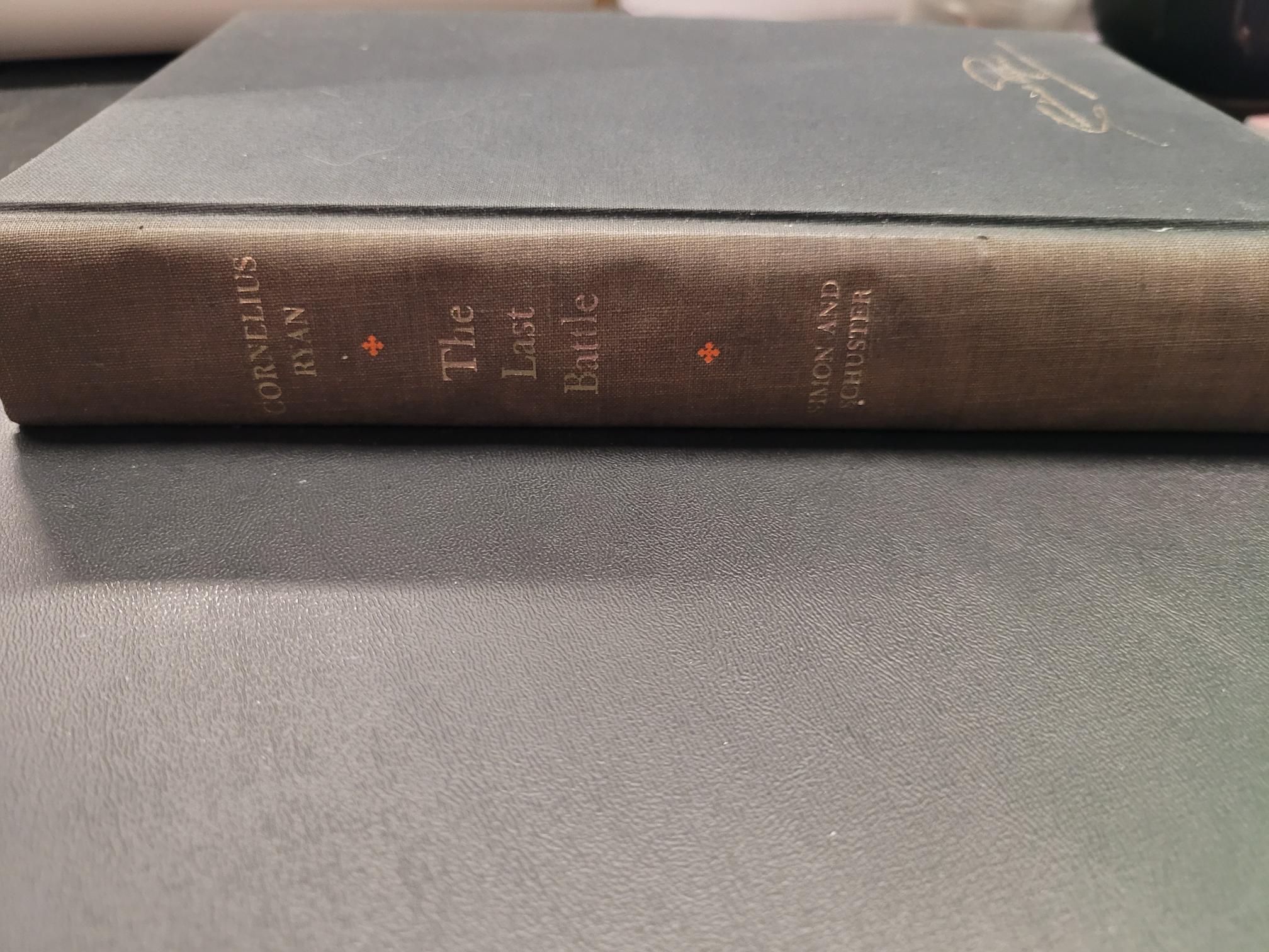 The Last Battle * Cornelius Ryan * World War II Trilogy #3