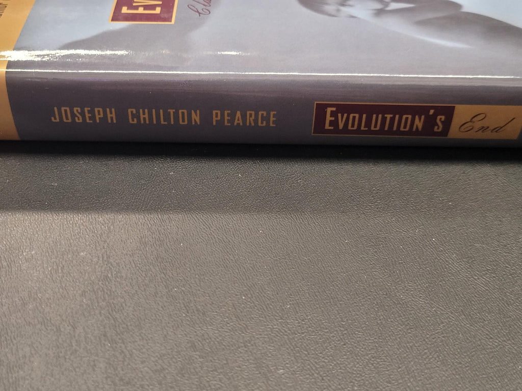 Evolution's End * Joseph Chilton Pearce