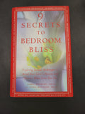 9 Secrets to Bedroom Bliss * James Herriot, Oona Mourier