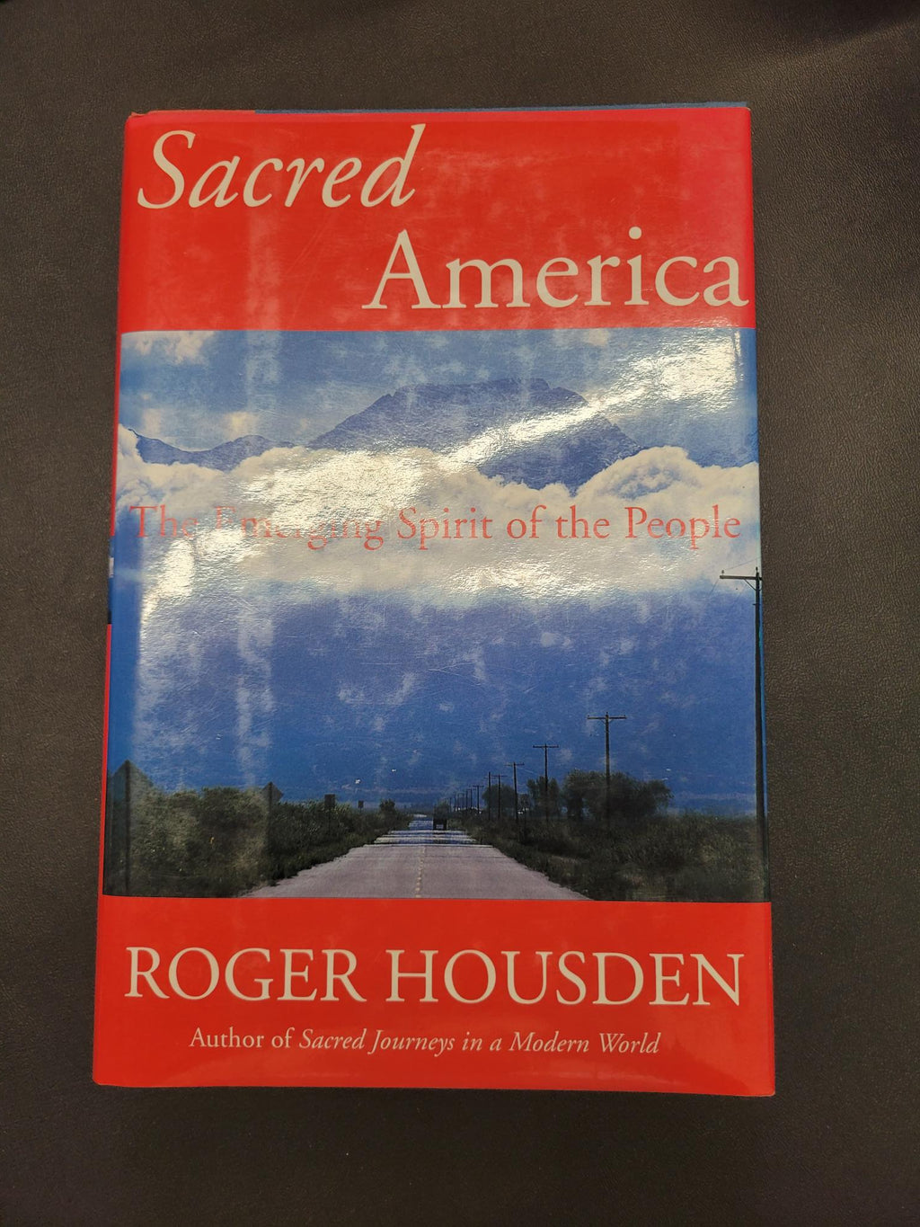 Sacred America * Roger Housden