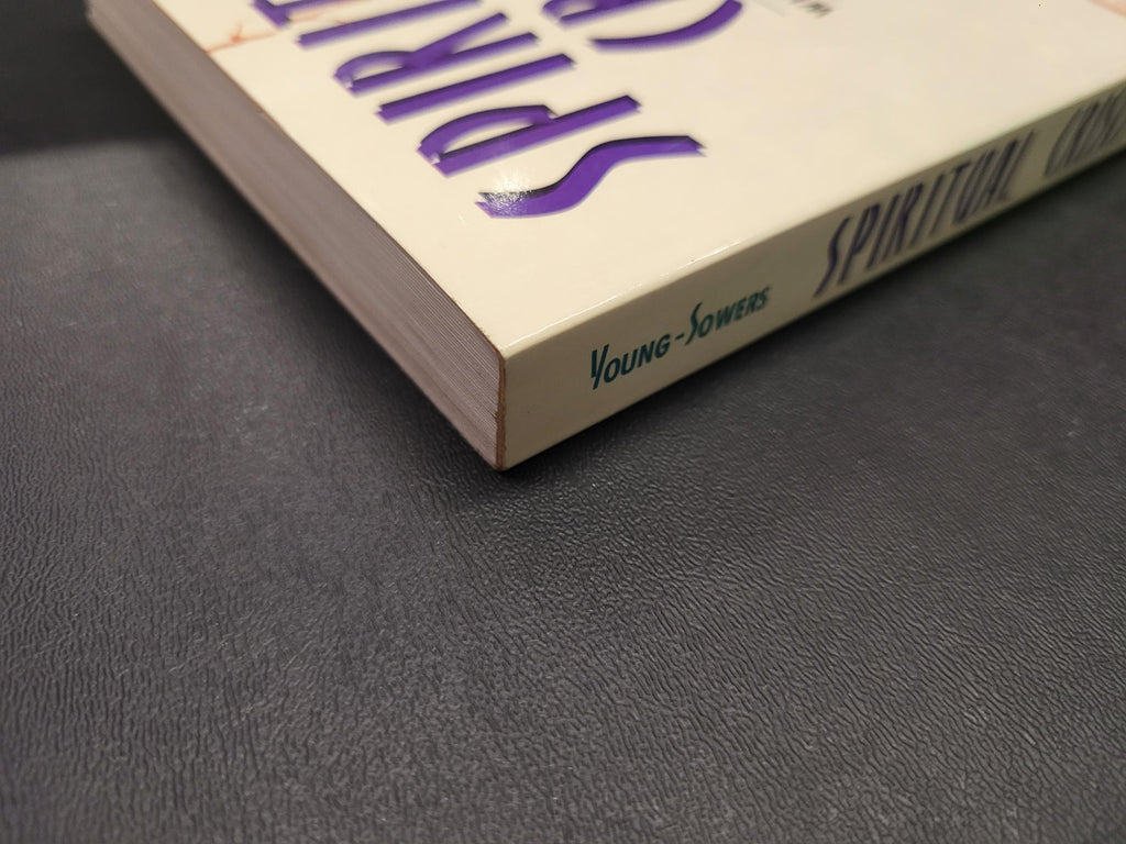 Spiritual Crisis * Meredith L. Young-Sowers