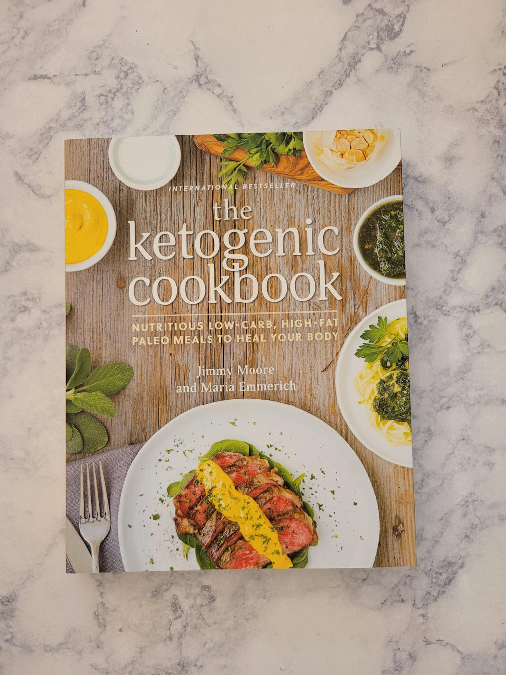 The Ketogenic Cookbook * Jimmy Moore, Maria Emmerich