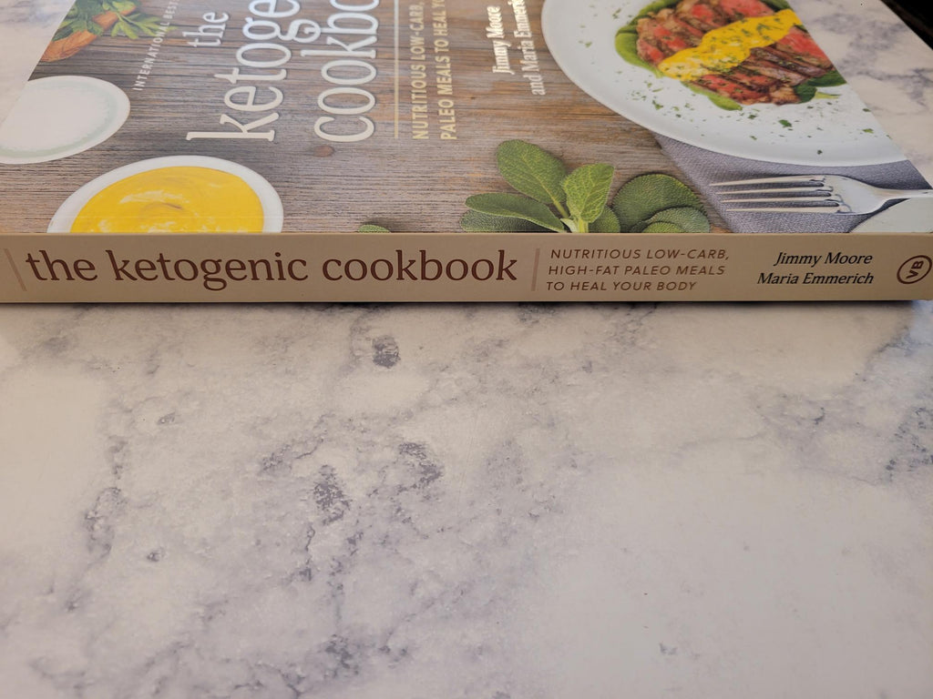The Ketogenic Cookbook * Jimmy Moore, Maria Emmerich