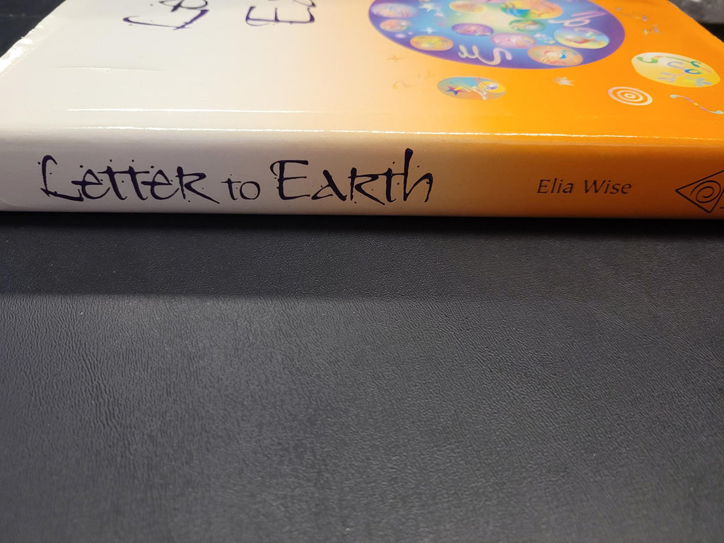 Letter to Earth * Elia Wise
