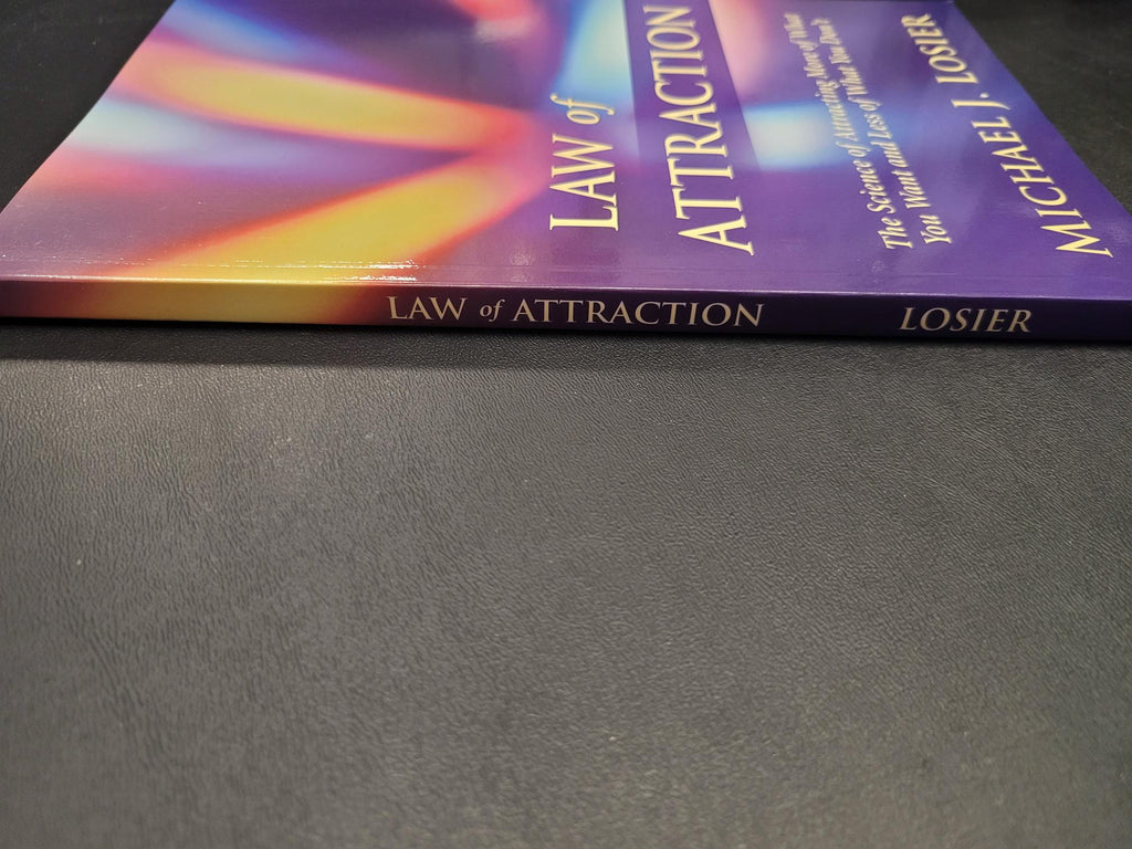 Law of Attraction * Michael J. Losier