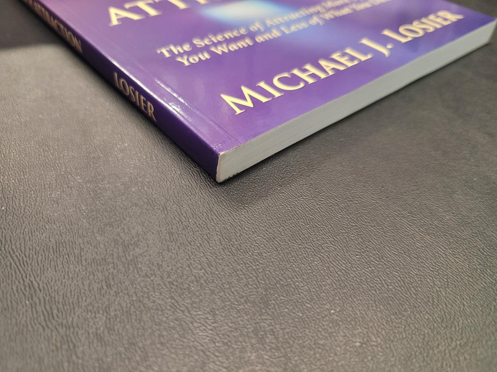 Law of Attraction * Michael J. Losier