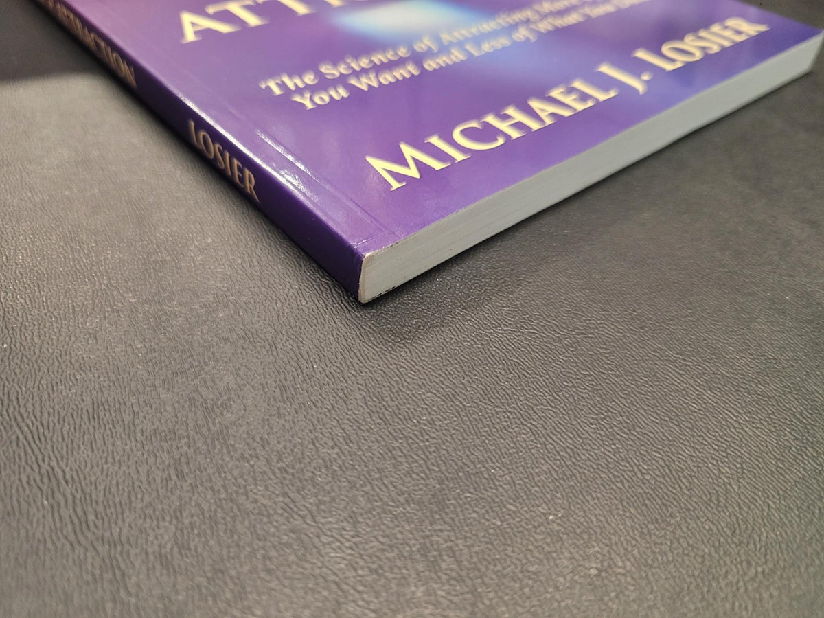 Law of Attraction * Michael J. Losier