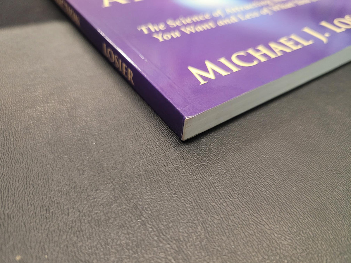 Law of Attraction * Michael J. Losier