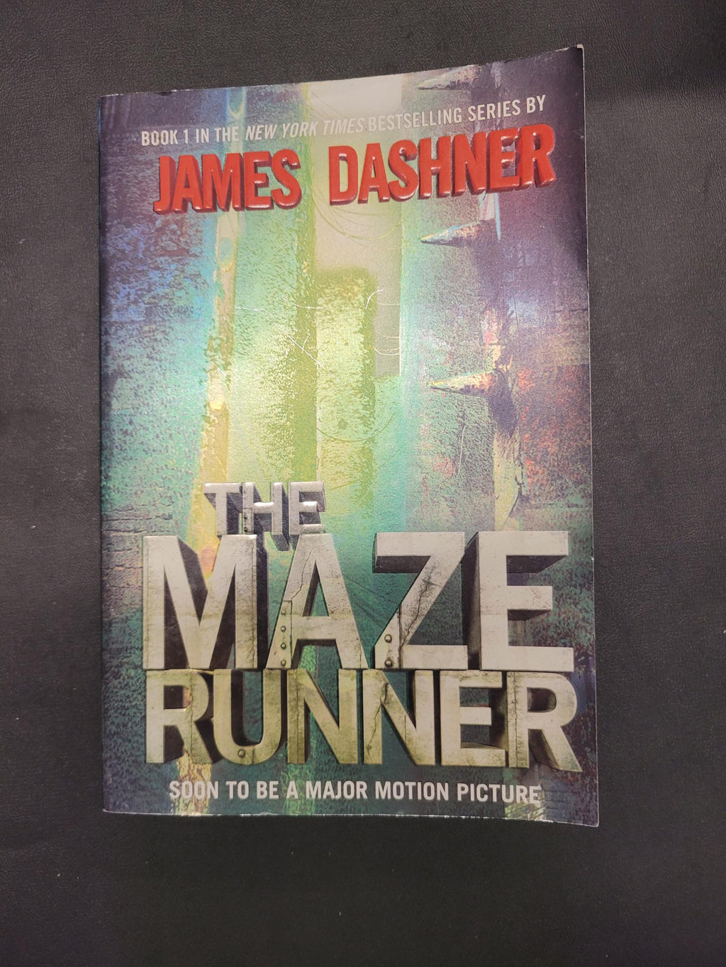The Maze Runner * James Dashner * Maze Runner #1