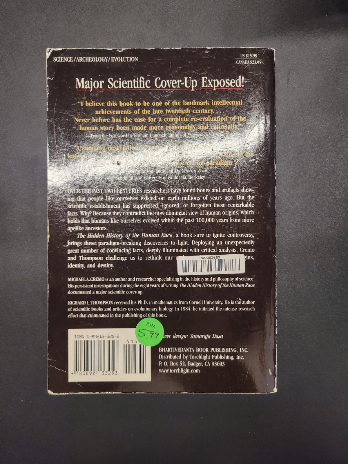 The Hidden History of the Human Race * Michael A. Cremo, Richard L. Thompson