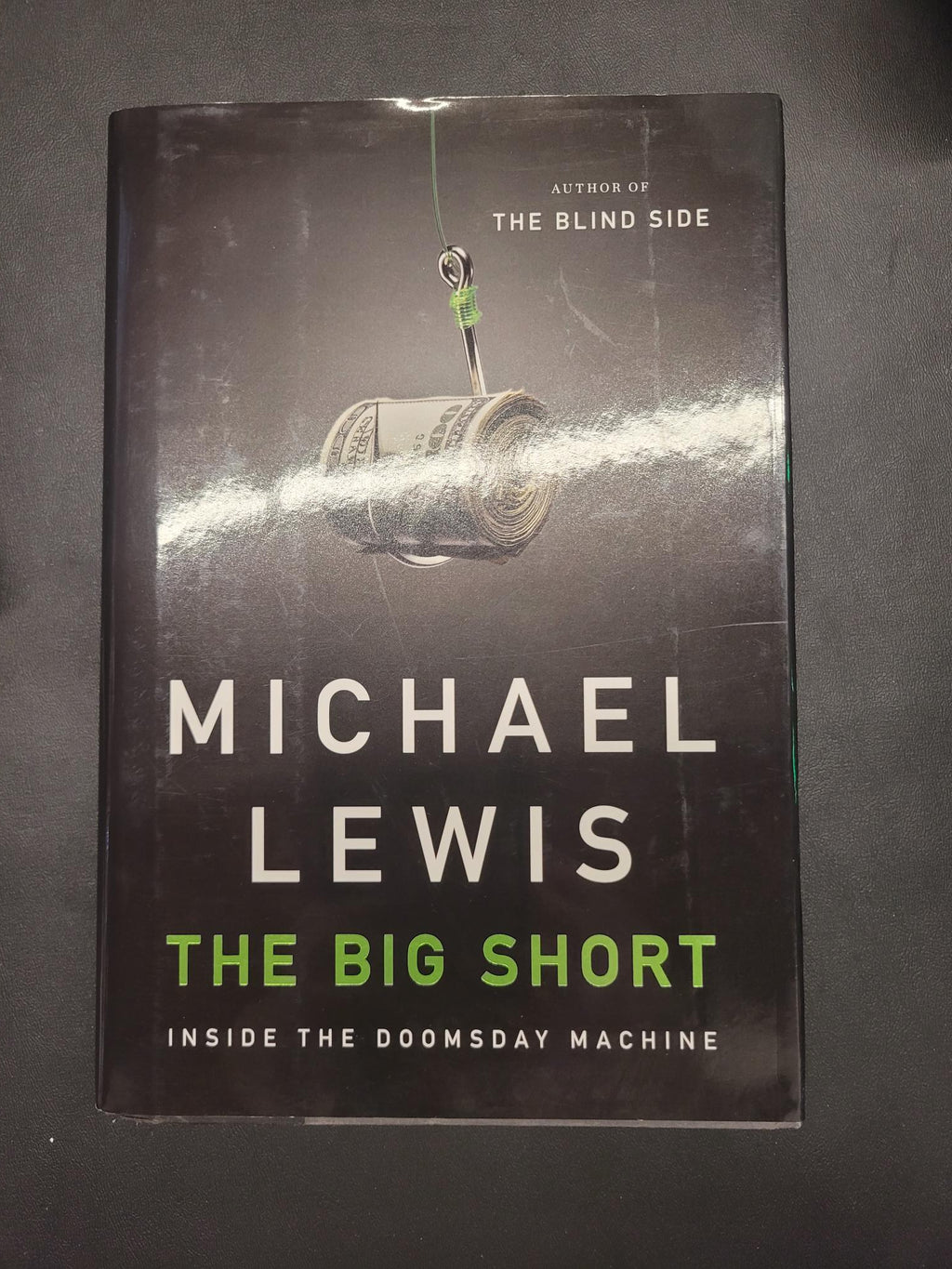 The Big Short * Michael Lewis