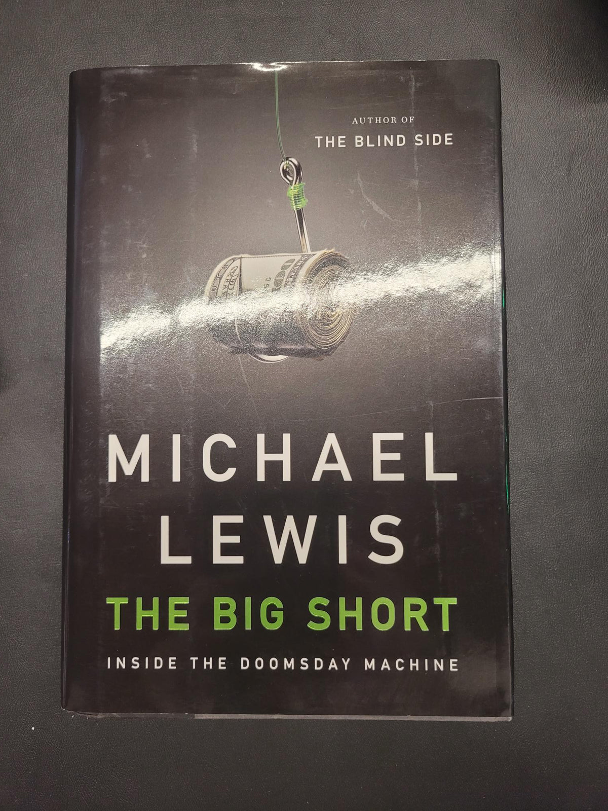 The Big Short * Michael Lewis