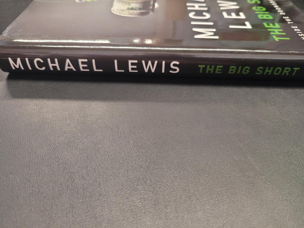 The Big Short * Michael Lewis