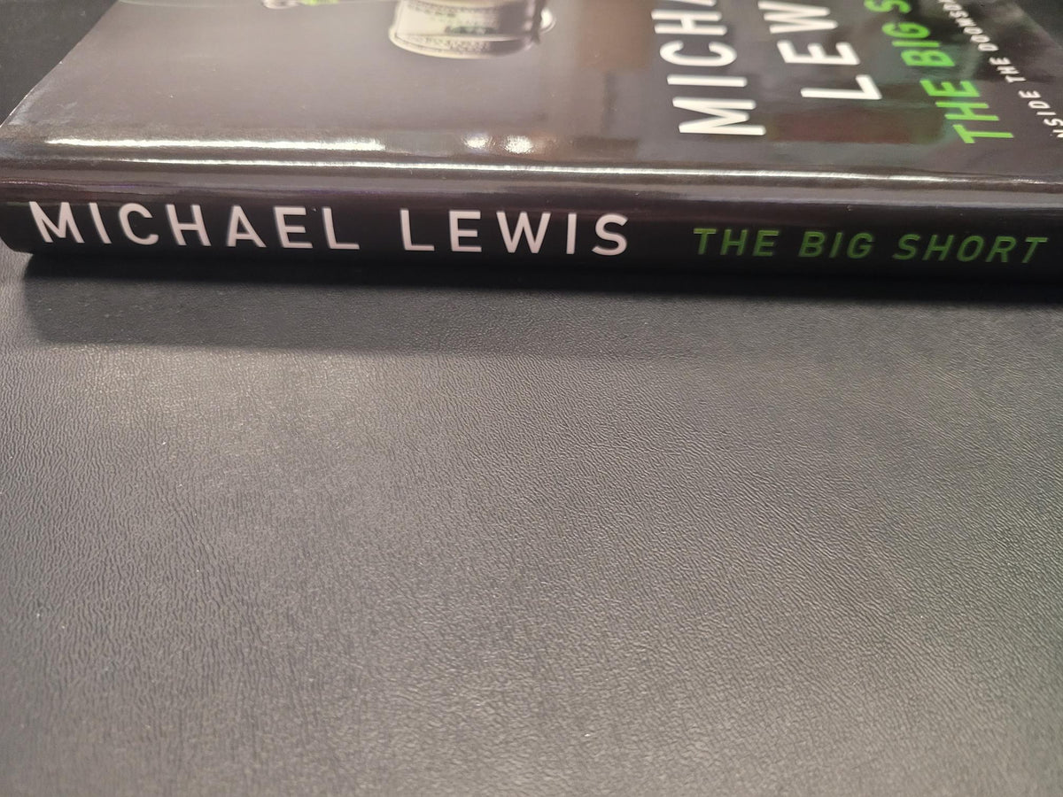 The Big Short * Michael Lewis