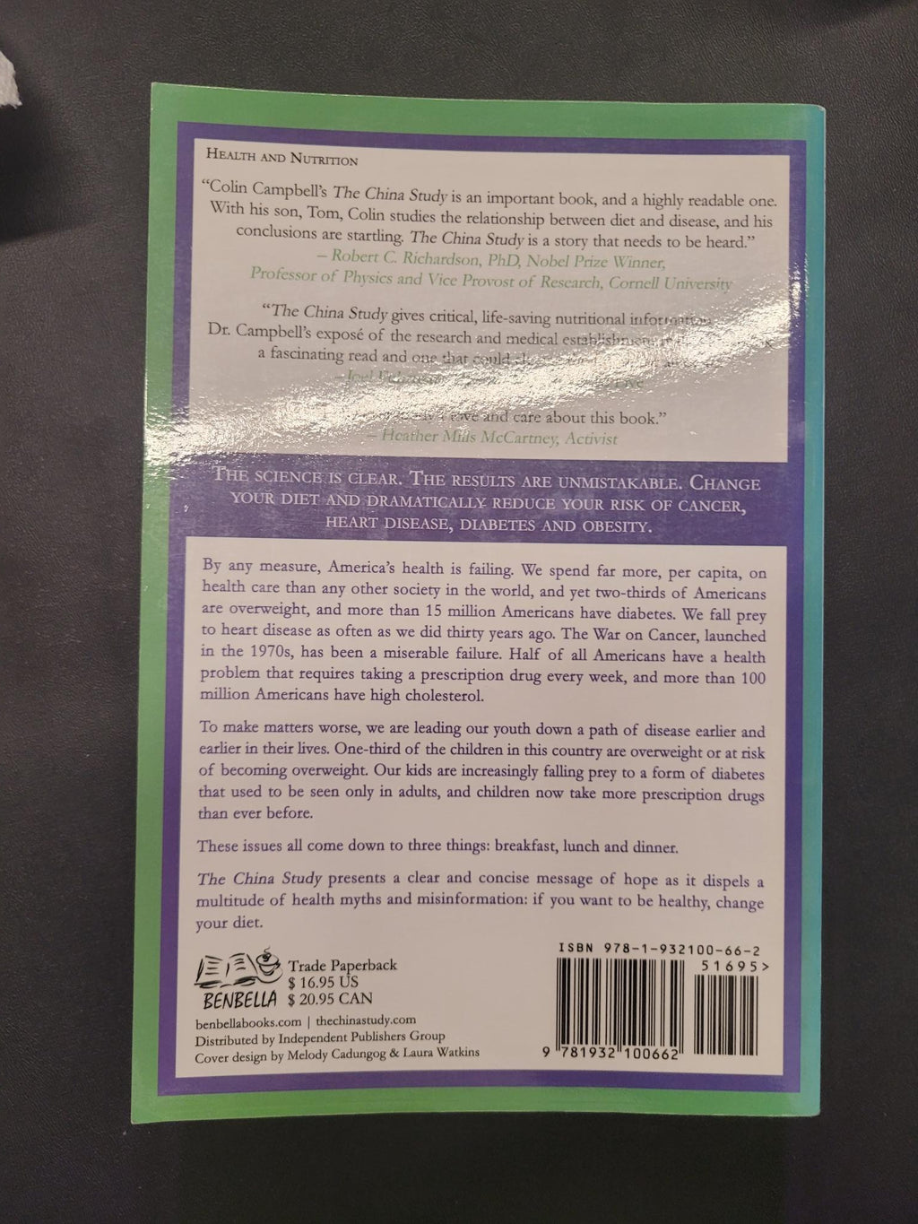 The China Study * T. Colin Campbell, Thomas M. Campbell