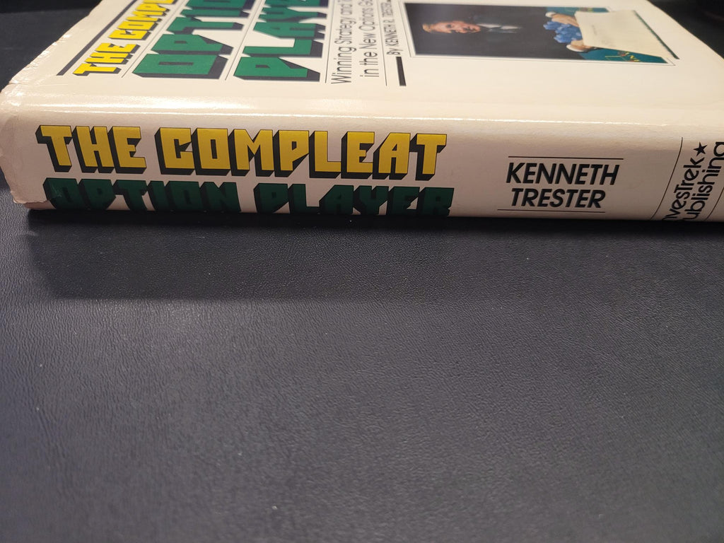 The Compleat Option Player * Kenneth R. Trester