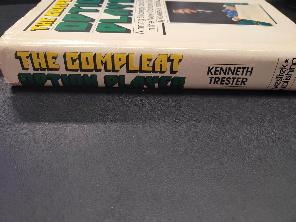The Compleat Option Player * Kenneth R. Trester