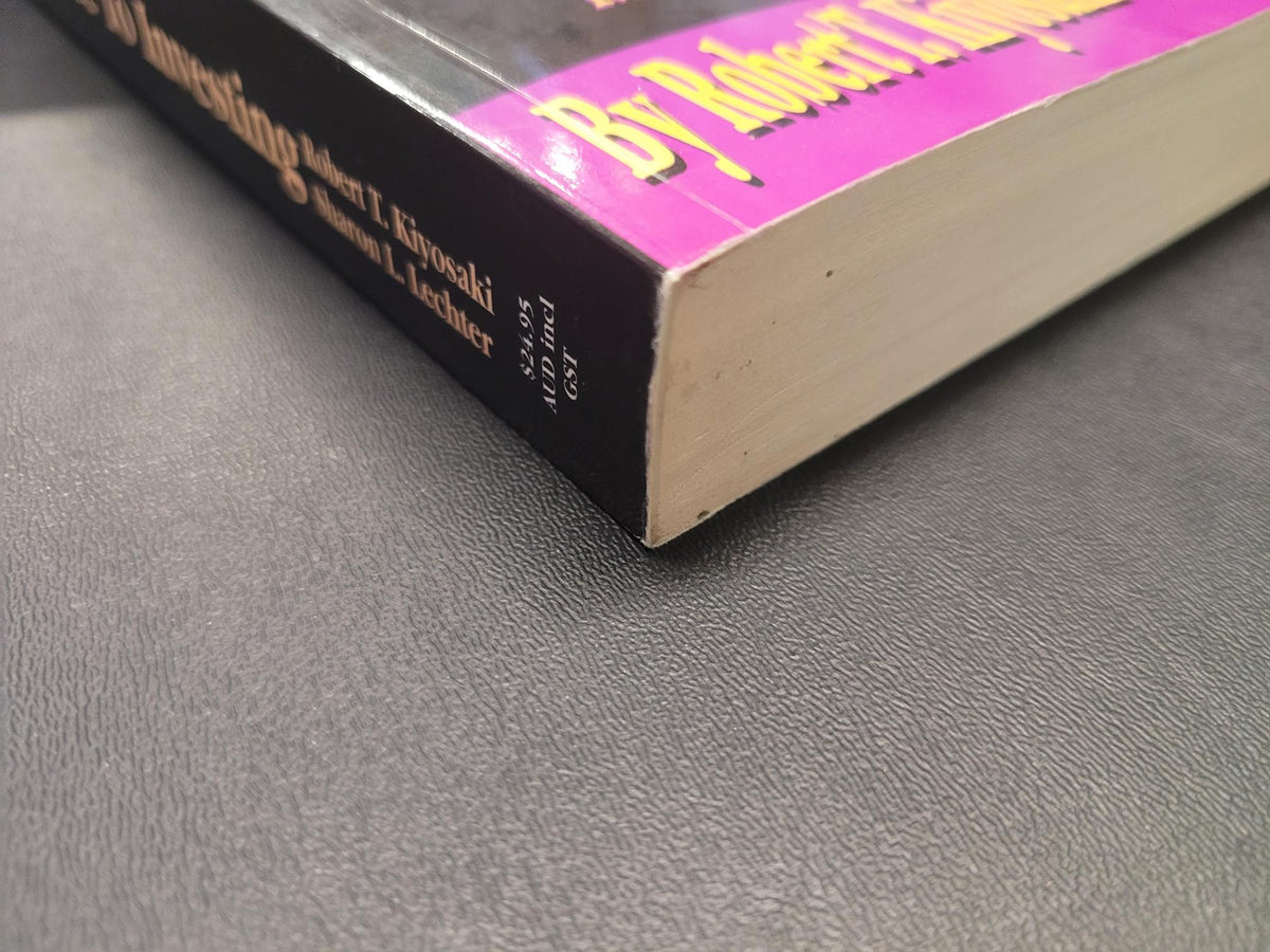 Rich Dad's Guide to Investing * Robert T. Kiyosaki, Sharon L. Lechter * Rich Dad #3