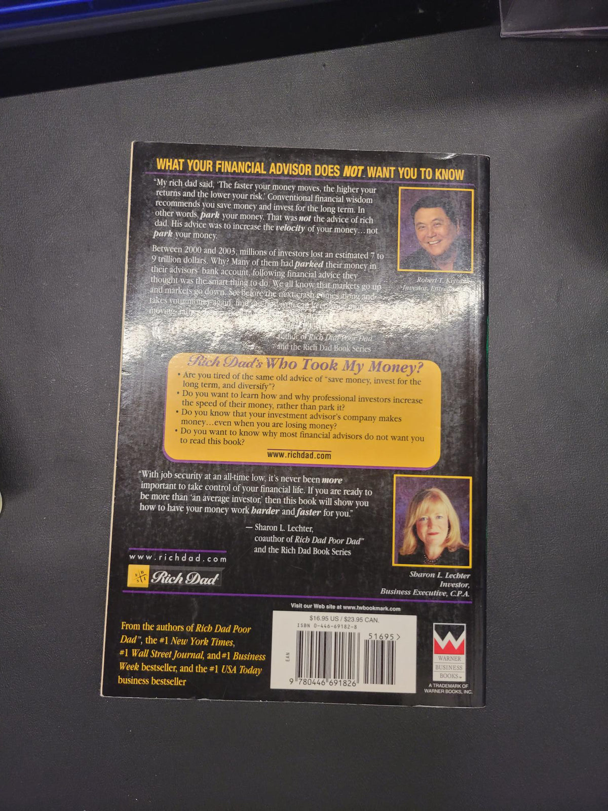 Rich Dad's Who Took My Money? * Robert T. Kiyosaki, Sharon L. Lechter * Rich Dad #7