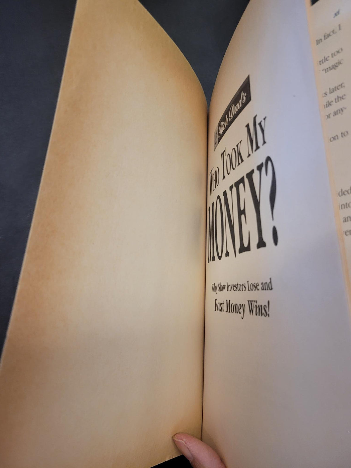 Rich Dad's Who Took My Money? * Robert T. Kiyosaki, Sharon L. Lechter * Rich Dad #7