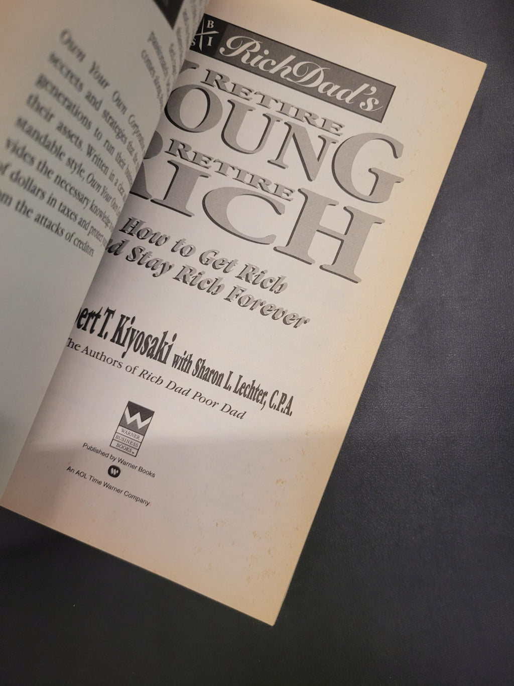 Rich Dad's Retire Young Retire Rich * Robert T. Kiyosaki, Sharon L. Lechter * Rich Dad #5