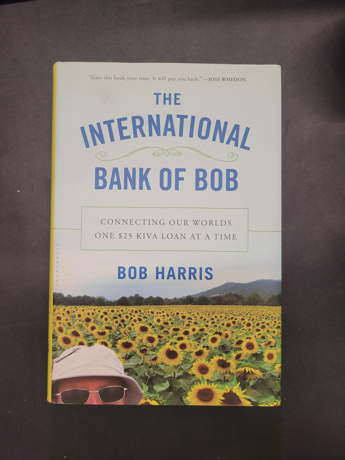 The International Bank of Bob * Bob Harris