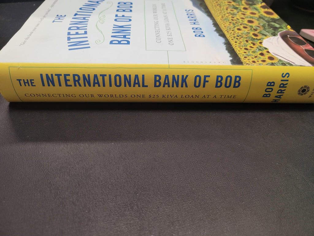 The International Bank of Bob * Bob Harris