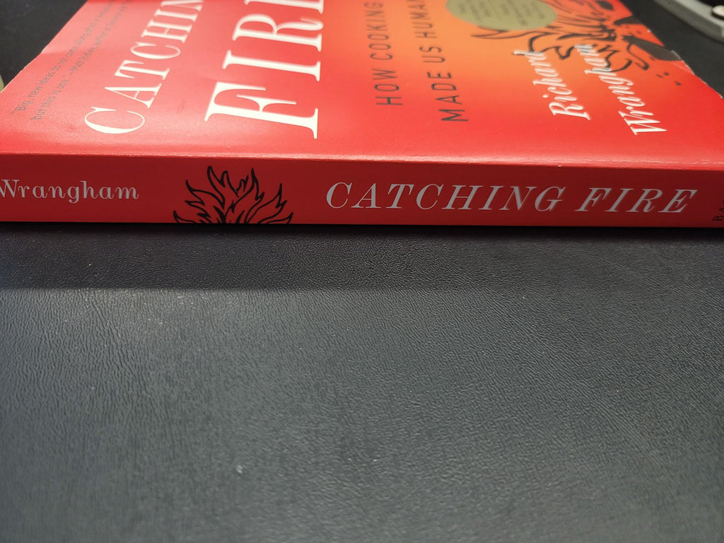 Catching Fire * Richard Wrangham