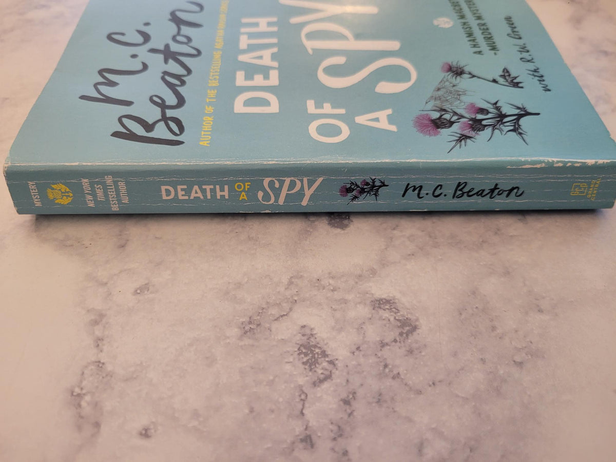 Death of a Spy * M.C. Beaton, R.W. Green * Hamish Macbeth #36