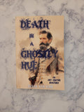 Death in a Ghostly Hue * Susan Van Kirk * Art Center Mystery #3
