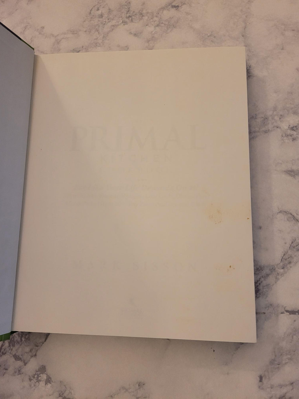 The Primal Kitchen Cookbook * Mark Sisson