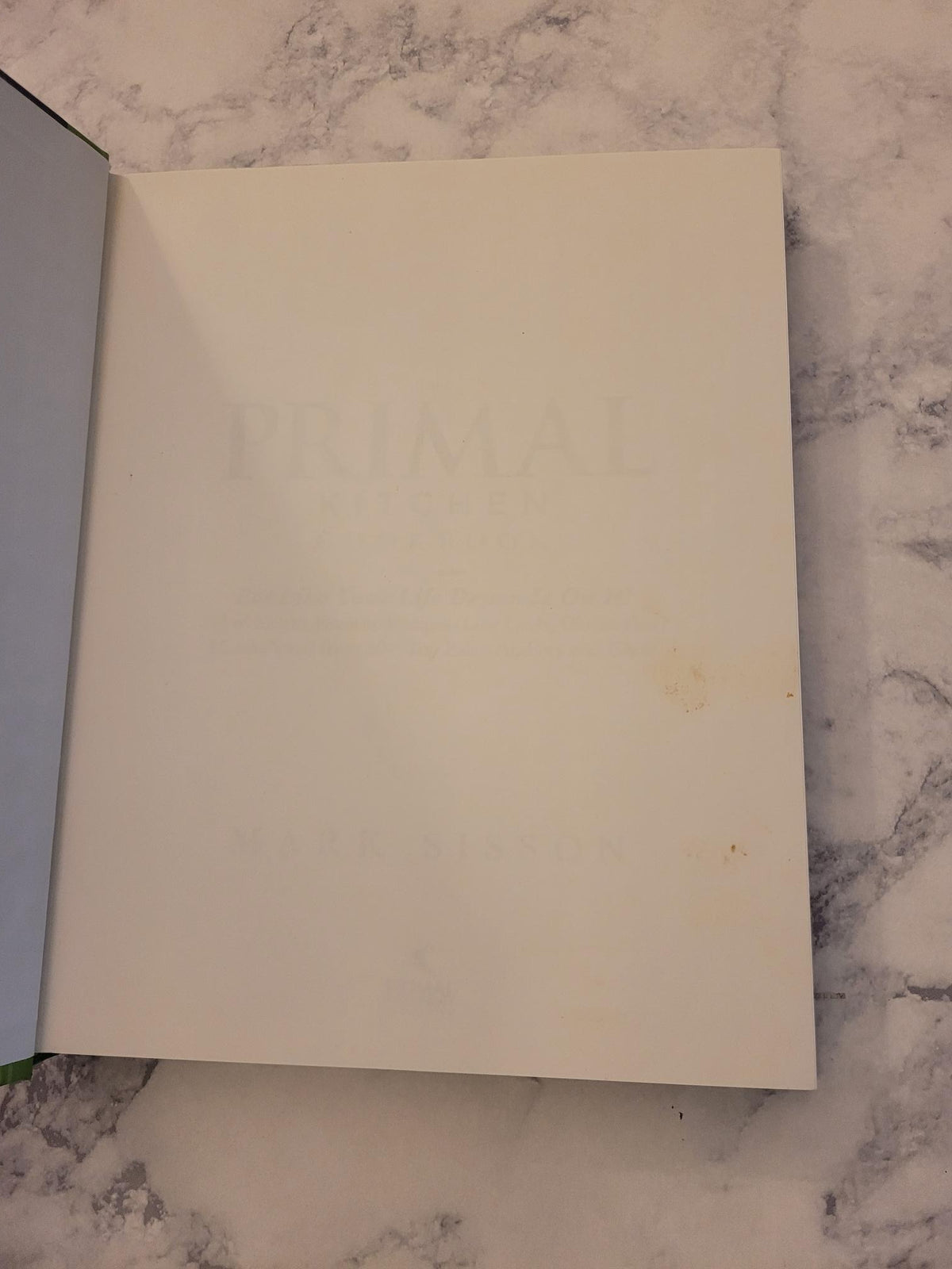 The Primal Kitchen Cookbook * Mark Sisson