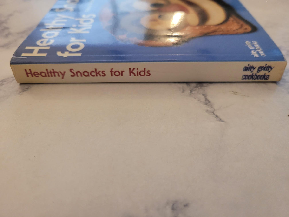 Healthy Snacks for Kids, Revised Edition * Penny Warner