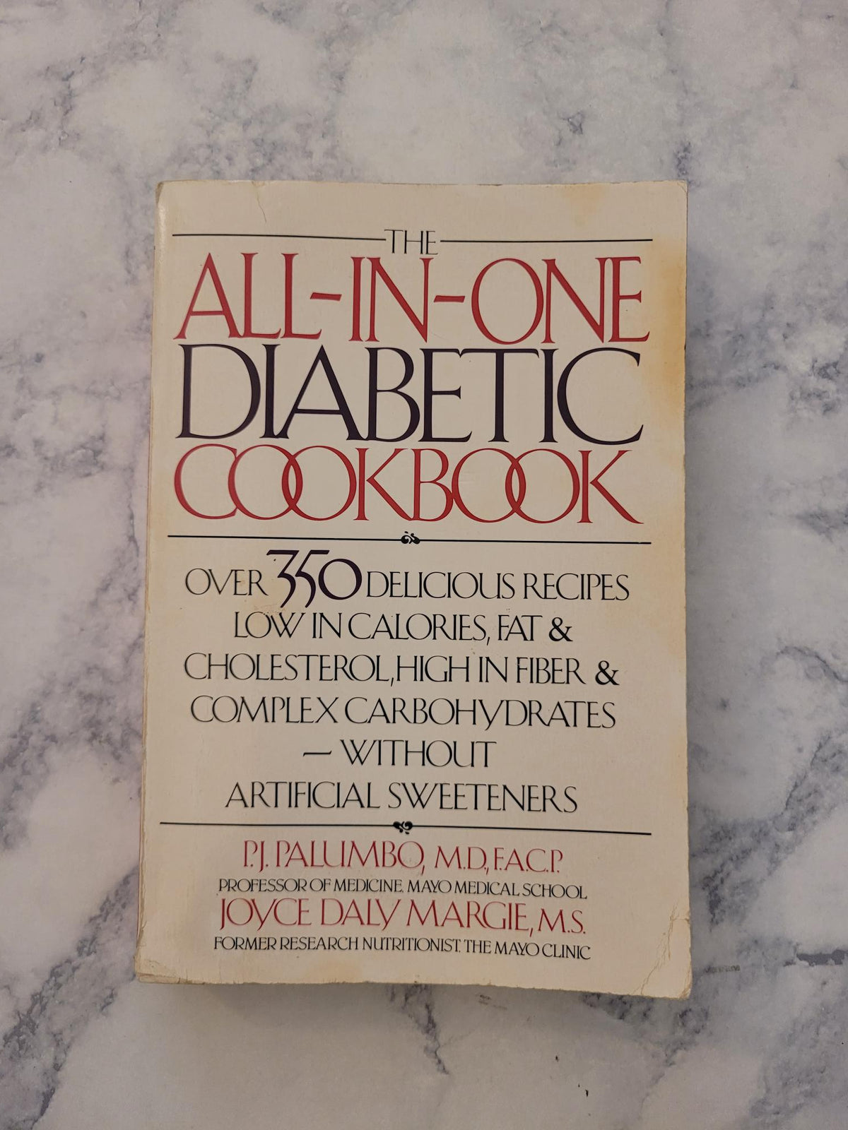 The All-in-One Diabetic Cookbook * P.J. Palumbo, Joyce Daly Margie