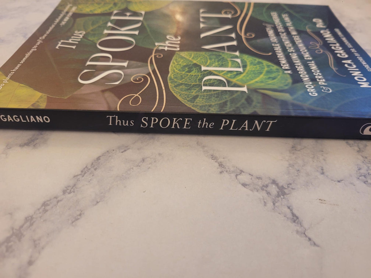 Thus Spoke the Plant * Monica Gagliano