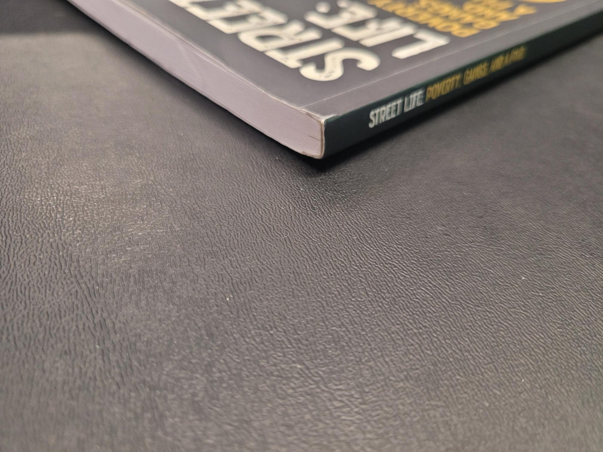 Street Life: Poverty, Gangs, and a Ph.D., 2nd ed * Victor Rios