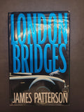 London Bridges * James Patterson * Alex Cross #10
