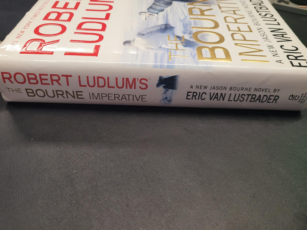 Robert Ludlum's The Bourne Imperative * Eric Van Lustbader, Robert Ludlum (Series Creator) * Jason Bourne #10