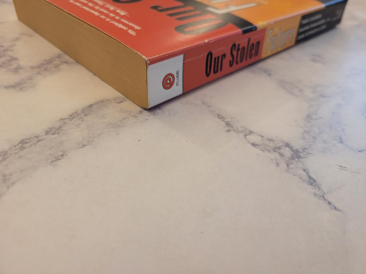 Our Stolen Future * Theo Colborn, Dianne Dumanoski, John Peterson Myers