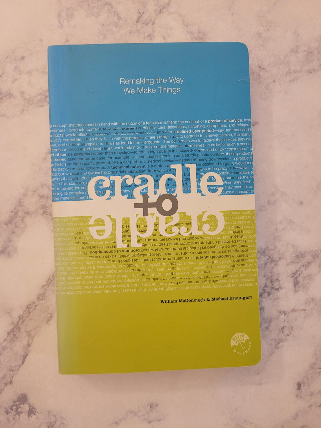 Cradle to Cradle * William McDonough, Michael Braungart
