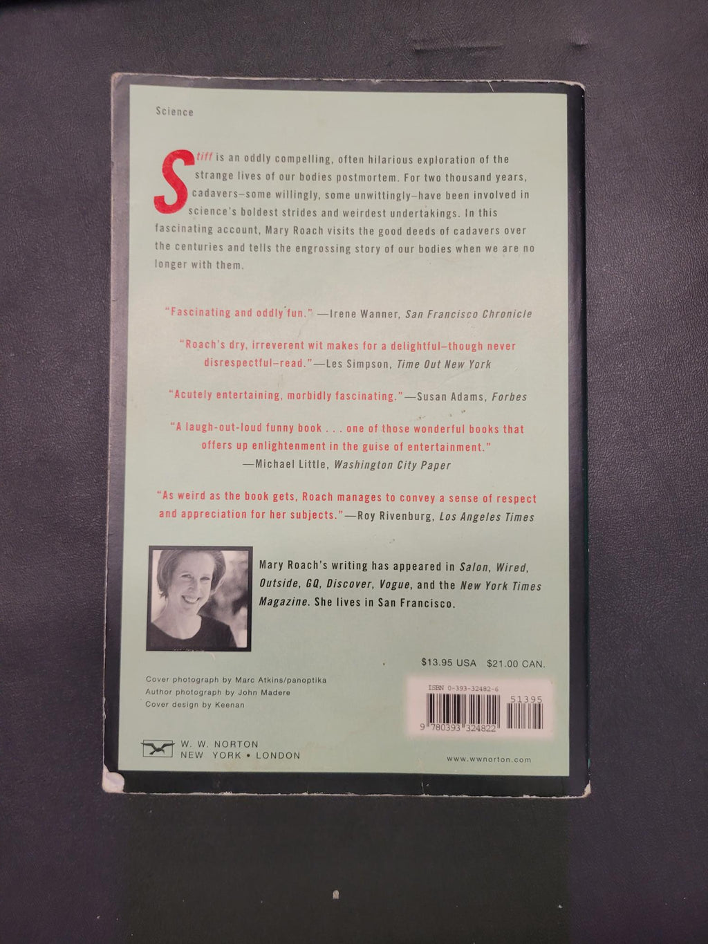 Stiff: The Curious Lives of Human Cadavers * Mary Roach