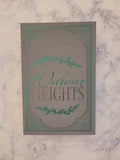 Wuthering Heights * Emily Bronte