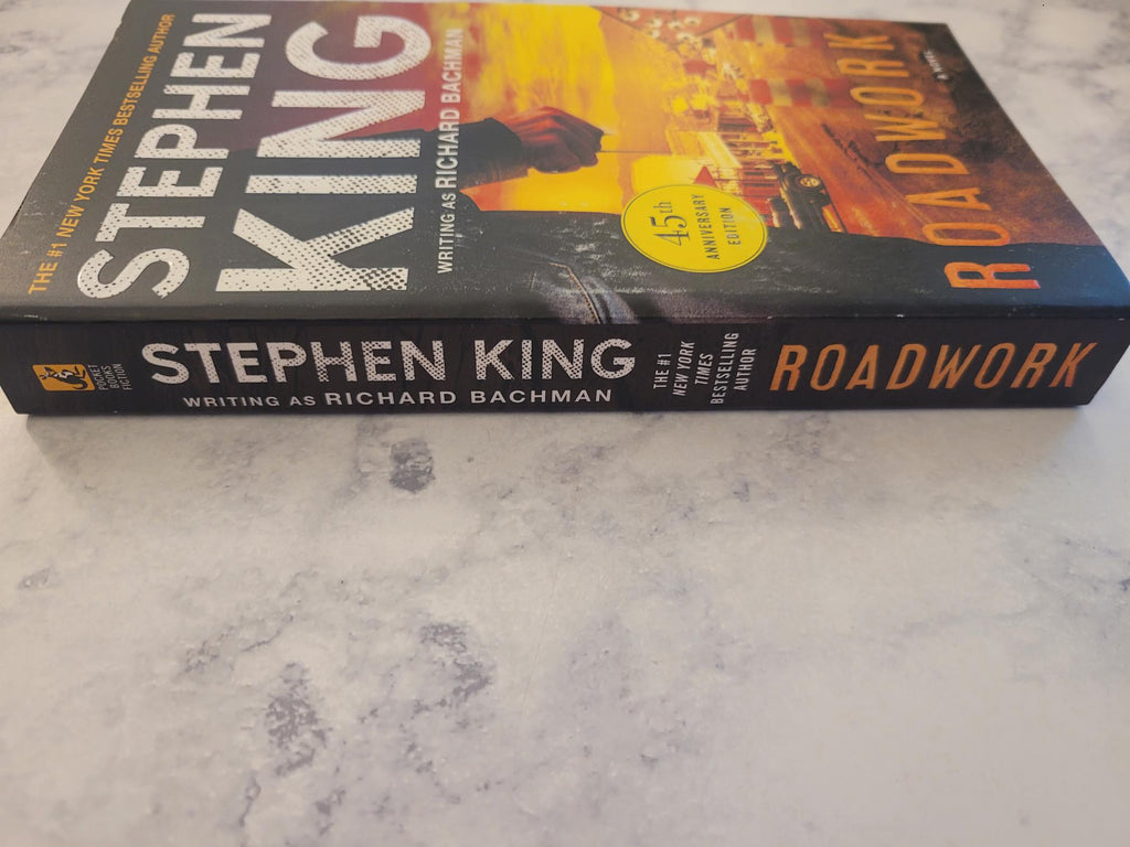 Roadwork, 45th Anniv Ed * Stephen King (Richard Bachman)