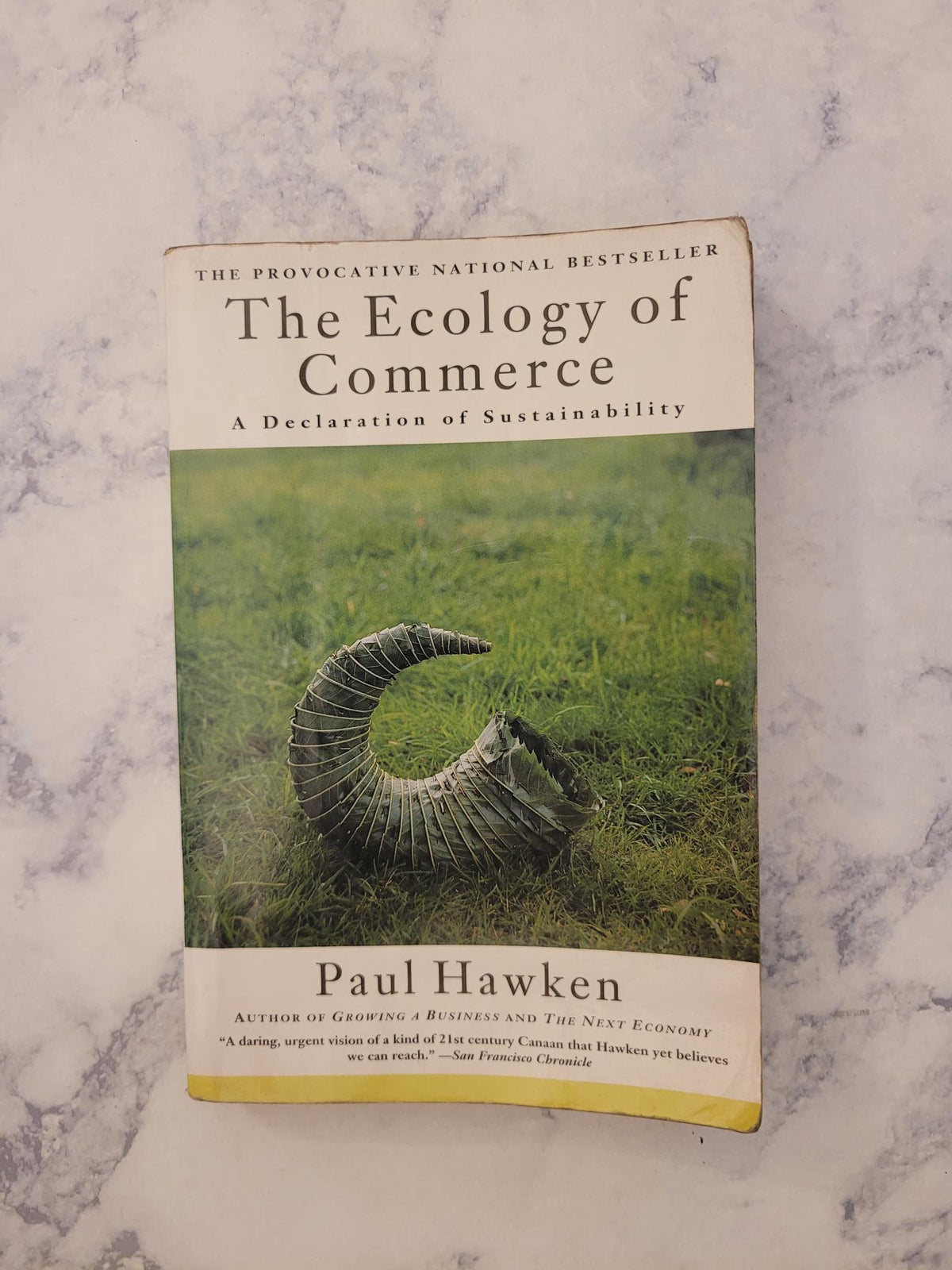 The Ecology of Commerce * Paul Hawken