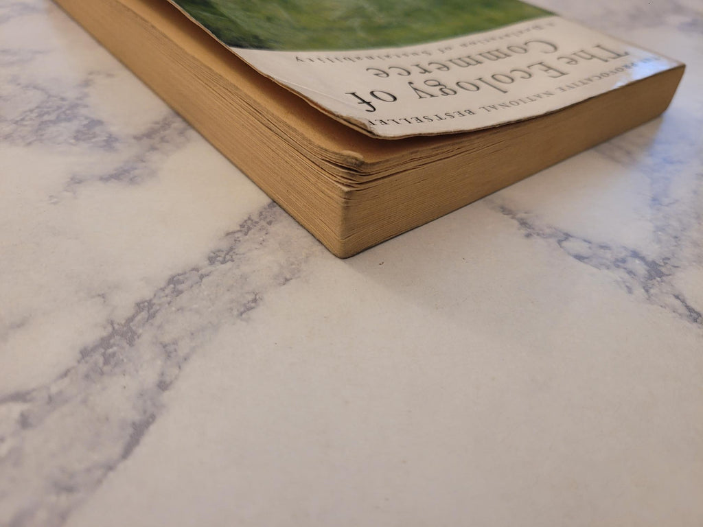 The Ecology of Commerce * Paul Hawken