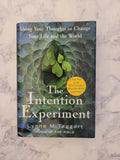 The Intention Experiment * Lynne McTaggart